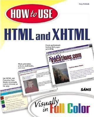 How to Use HTML & XHTML(English, Paperback, Rebholz Gary)