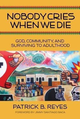 Nobody Cries When We Die(English, Paperback, Reyes Patrick B)