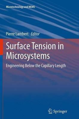 Surface Tension in Microsystems(English, Paperback, unknown)