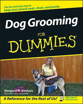Dog Grooming For Dummies(English, Paperback, Bonham Margaret H.)