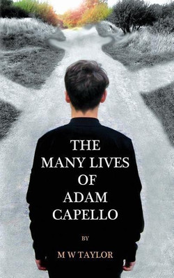 The Many Lives of Adam Capello(English, Paperback, Taylor Mark)