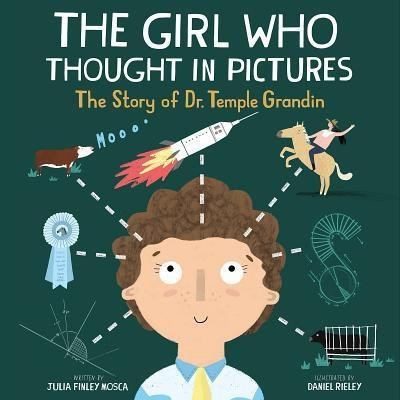 The Girl Who Thought in Pictures(English, Hardcover, Mosca Julia Finley)