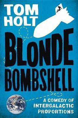 Blonde Bombshell(English, Electronic book text, Holt Tom)