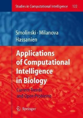 Applications of Computational Intelligence in Biology  - Current Trends and Open Problems(English, Hardcover, unknown)