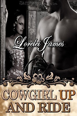 Cowgirl Up and Ride(English, Paperback, James Lorelei)