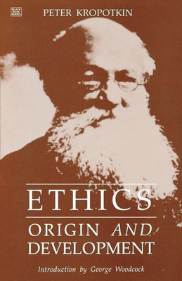 Ethics(English, Paperback, Kropotkin Peter)