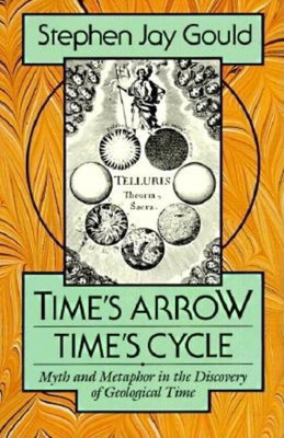Time's Arrow, Time's Cycle(English, Paperback, Gould Stephen Jay)