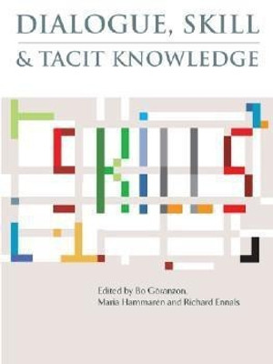 Dialogue, Skill and Tacit Knowledge(English, Hardcover, unknown)