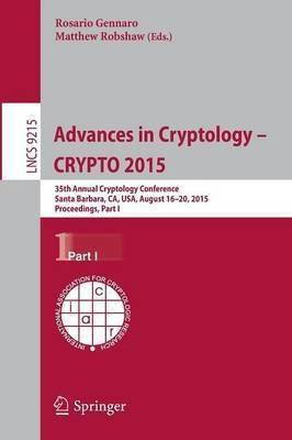 Advances in Cryptology -- CRYPTO 2015(English, Paperback, unknown)