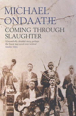 Coming through Slaughter(English, Paperback, Ondaatje Michael)
