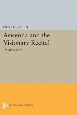 Avicenna and the Visionary Recital(English, Paperback, Corbin Henry)