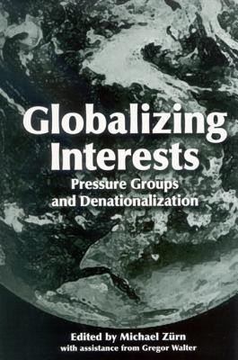 Globalizing Interests(English, Hardcover, unknown)