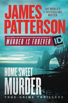 Home Sweet Murder(English, Hardcover, Patterson James)