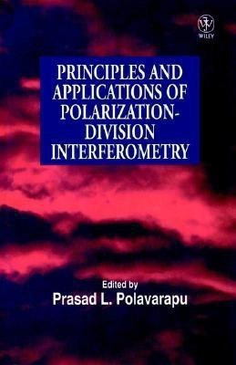 Principles and Applications of Polarization-Division Interferometry(English, Hardcover, unknown)