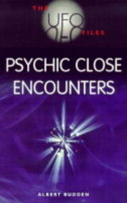 The UFO Files: Psychic Close Encounters(English, Paperback, Budden Albert)