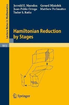Hamiltonian Reduction by Stages(English, Paperback, Marsden Jerrold E.)