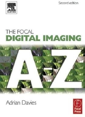 Focal Digital Imaging A to Z(English, Paperback, Davies Adrian)