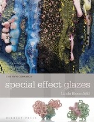 Special Effect Glazes(English, Paperback, Bloomfield Linda)