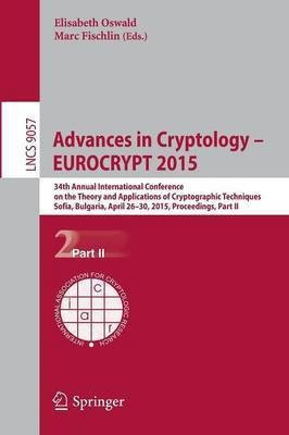 Advances in Cryptology - EUROCRYPT 2015(English, Paperback, unknown)