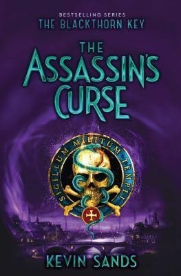 The Assassin's Curse(English, Hardcover, Sands Kevin)