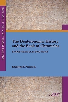 The Deuteronomic History and the Book of Chronicles(English, Paperback, Person Jr. Raymond F.)