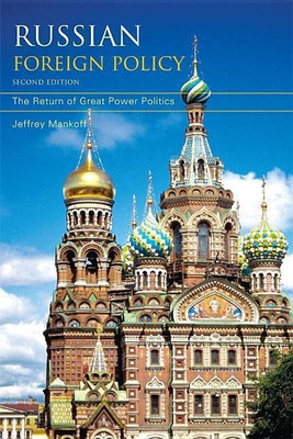 Russian Foreign Policy(English, Hardcover, Mankoff Jeffrey)