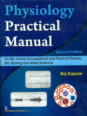 Physiology Practical Manual(English, Paperback, Kapoor Raj)