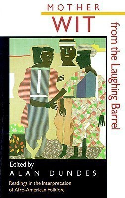 Mother Wit from the Laughing Barrel(English, Paperback, unknown)