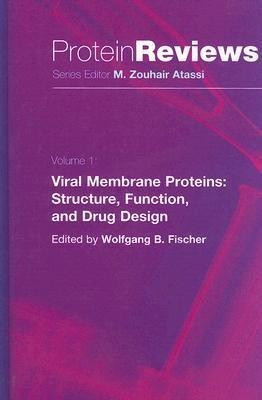 Viral Membrane Proteins: Structure, Function, and Drug Design(English, Hardcover, unknown)