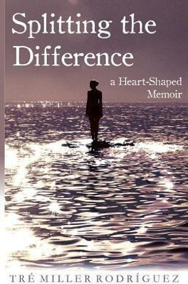 Splitting the Difference(English, Paperback, Rodriguez Tre Miller)