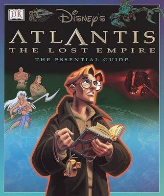 Disney's Atlantis: The Lost Empire Essential Guide(English, Hardcover, John David)