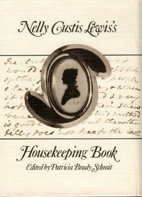 Nelly Custis Lewis's Housekeeping Book(English, Hardcover, unknown)