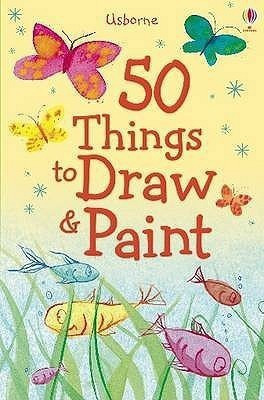 50 Things to Draw and Paint(English, Spiral bound, Watt Fiona)