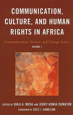 Communication, Culture, and Human Rights in Africa(English, Paperback, unknown)