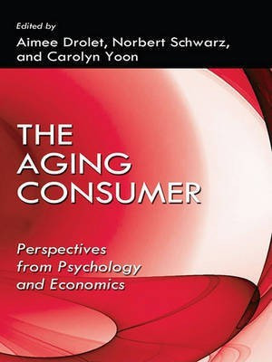 The Aging Consumer(English, Electronic book text, unknown)