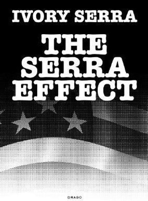 The Serra Effect(English, Paperback, unknown)