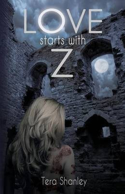 Love Starts With Z(English, Paperback, Shanley Tera)