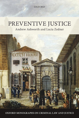 Preventive Justice(English, Paperback, Ashworth Andrew QC)