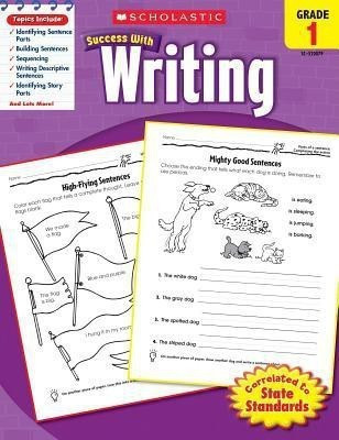 Scholastic Success with Writing: Grade 1 Workbook(English, Paperback, Scholastic)