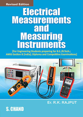 Electrical Measurements and Measuring Instruments(English, Paperback, Rajput R. K.)