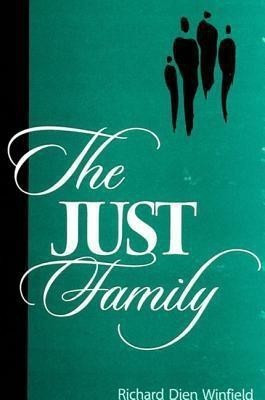 The Just Family(English, Paperback, Winfield Richard Dien)
