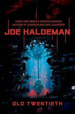 Old Twentieth(English, Electronic book text, Haldeman Joe W)