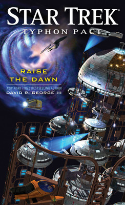 Typhon Pact: Raise the Dawn(English, Paperback, George III David R.)