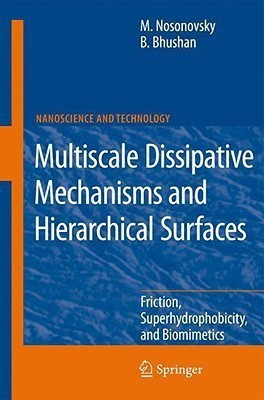 Multiscale Dissipative Mechanisms and Hierarchical Surfaces(English, Hardcover, Nosonovsky Michael)