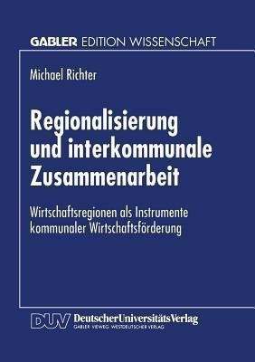 Regionalisierung und interkommunale Zusammenarbeit(German, Paperback, unknown)