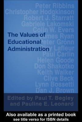 The Values of Educational Administration(English, Electronic book text, Begley Paul Professor)