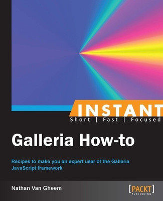 Instant Galleria How-to(English, Electronic book text, Gheem Nathan Van)
