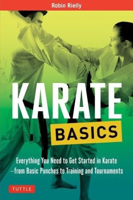 Karate Basics(English, Paperback, Rielly Robin)