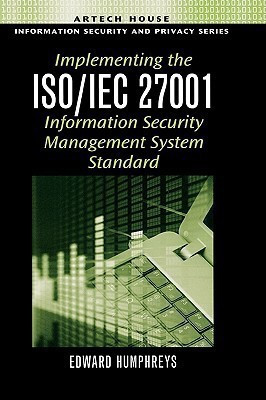 Implementing the ISO/IEC 27001 Information Security Management System Standard(English, Hardcover, Humphreys Edward)