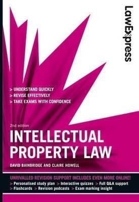 Law Express: Intellectual Property Law (Revision Guide)(English, Paperback, Bainbridge David)